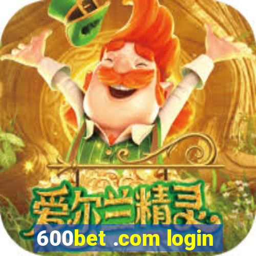 600bet .com login